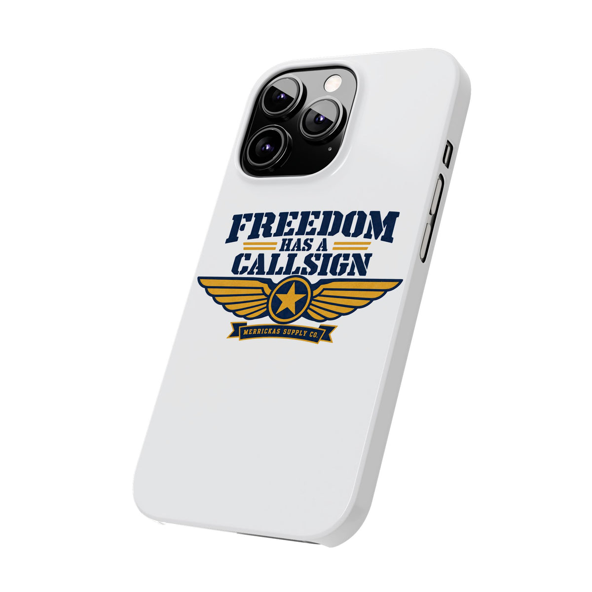 Freedom Has A Callsign Phone Case