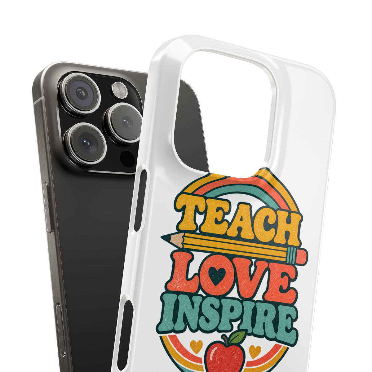 Teach Love Inspire Phone Case