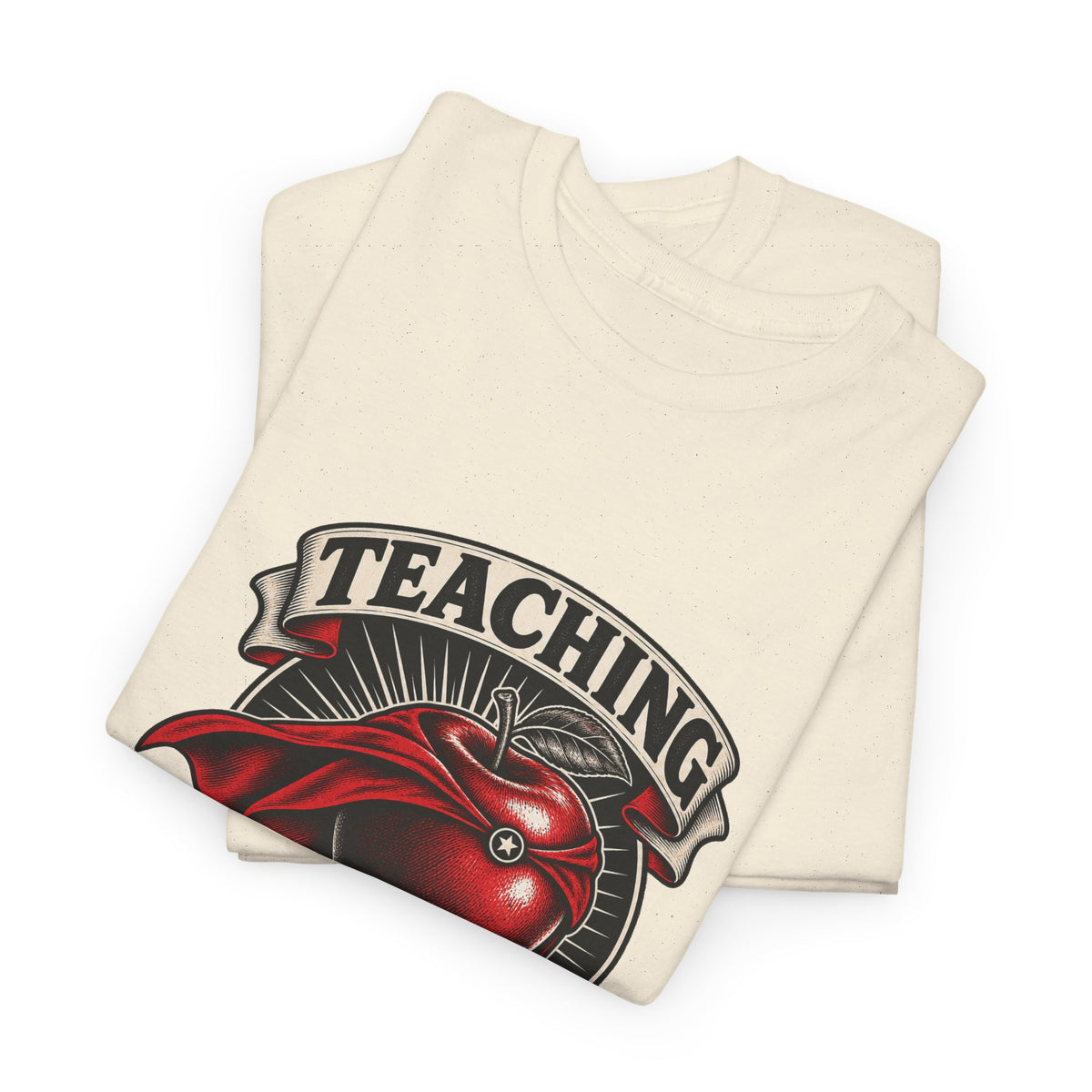 Teaching Is My Superpower Classic Tee