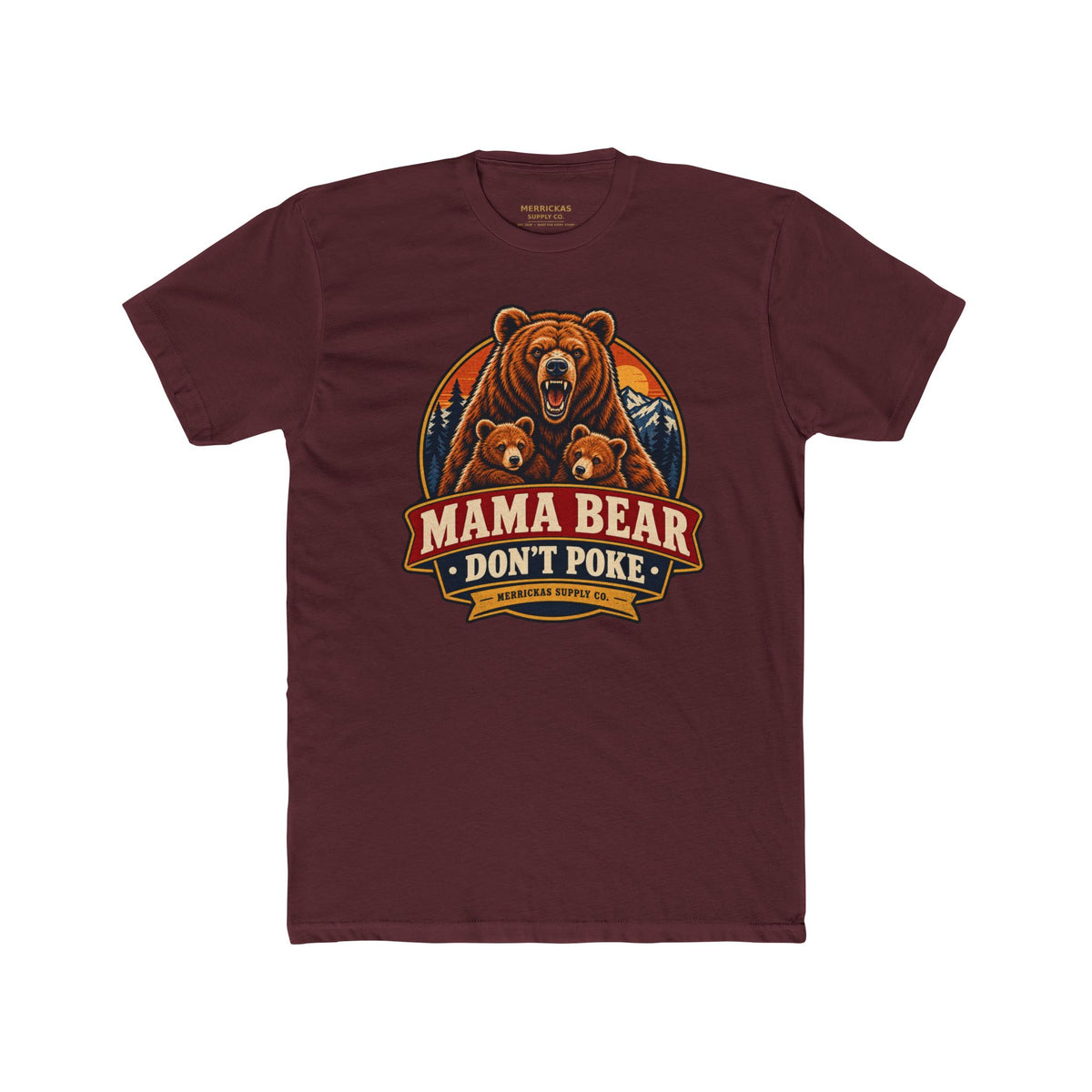 Mama Bear Don't Poke Premium Tee