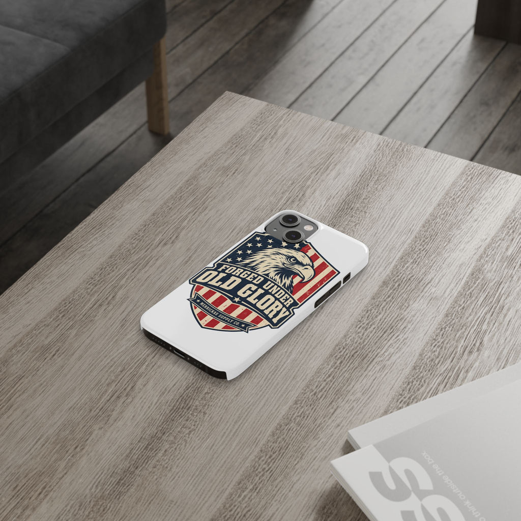 Forged Under Old Glory Phone Case