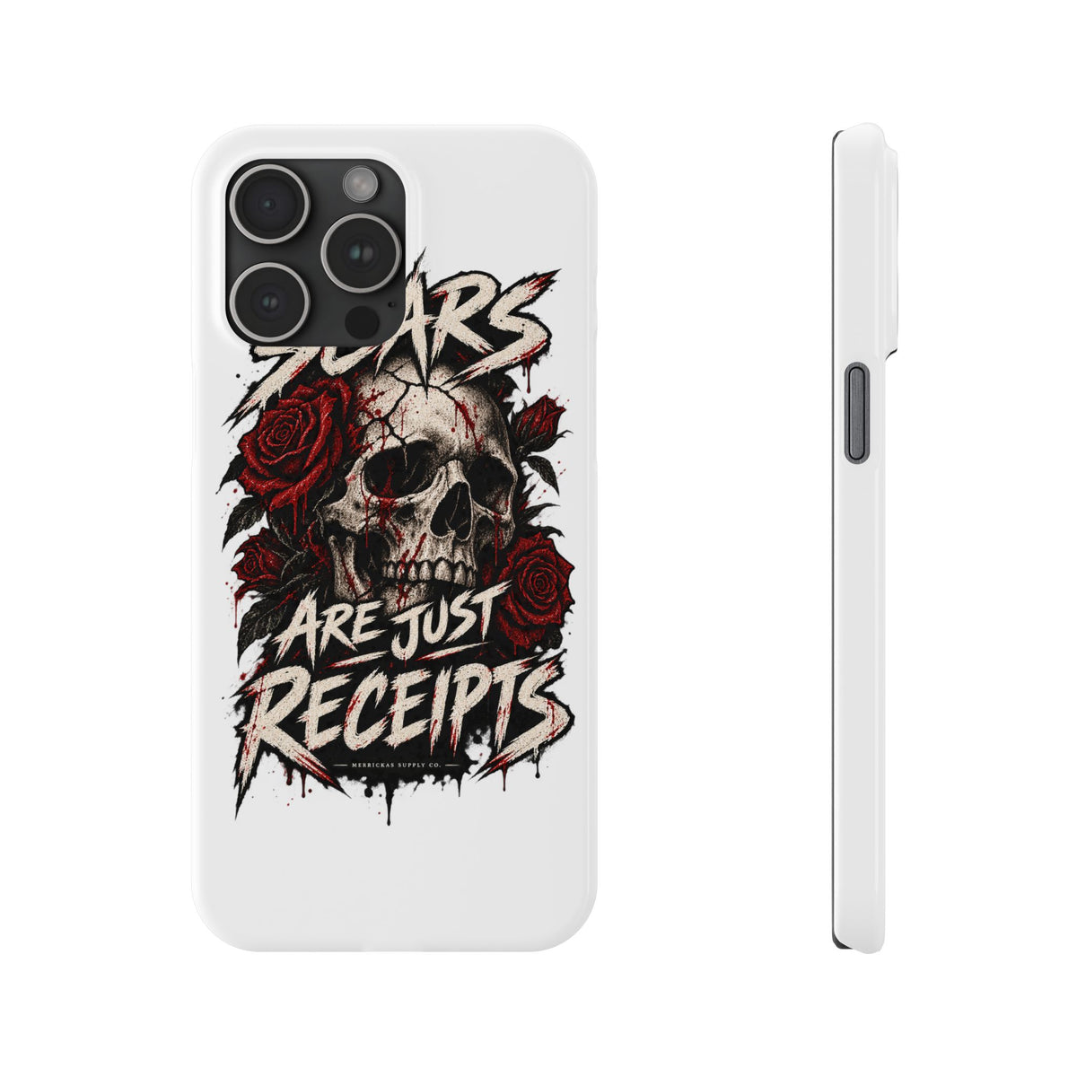 Scars Are Just Receipts Phone Case