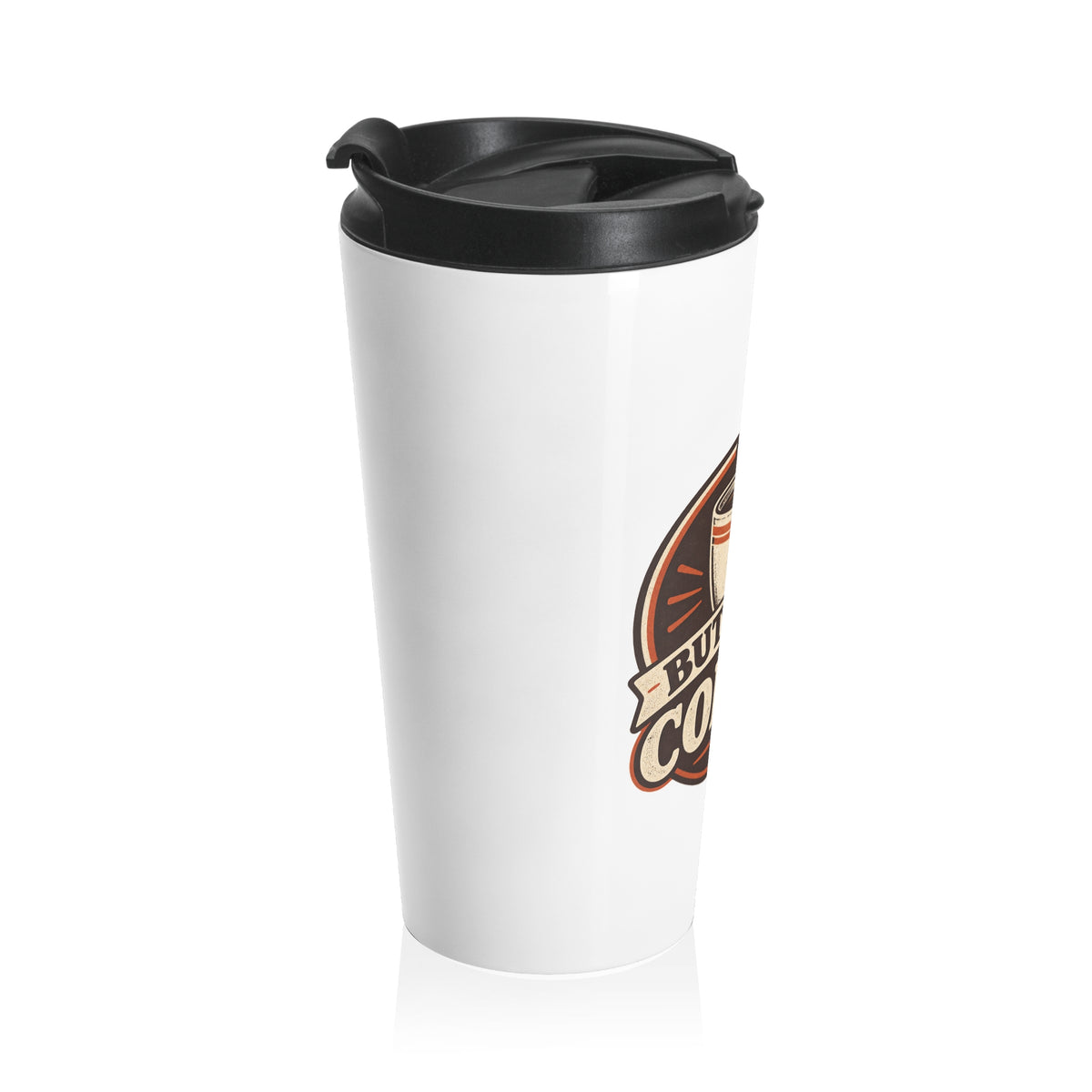 But First Coffee Travel Mug