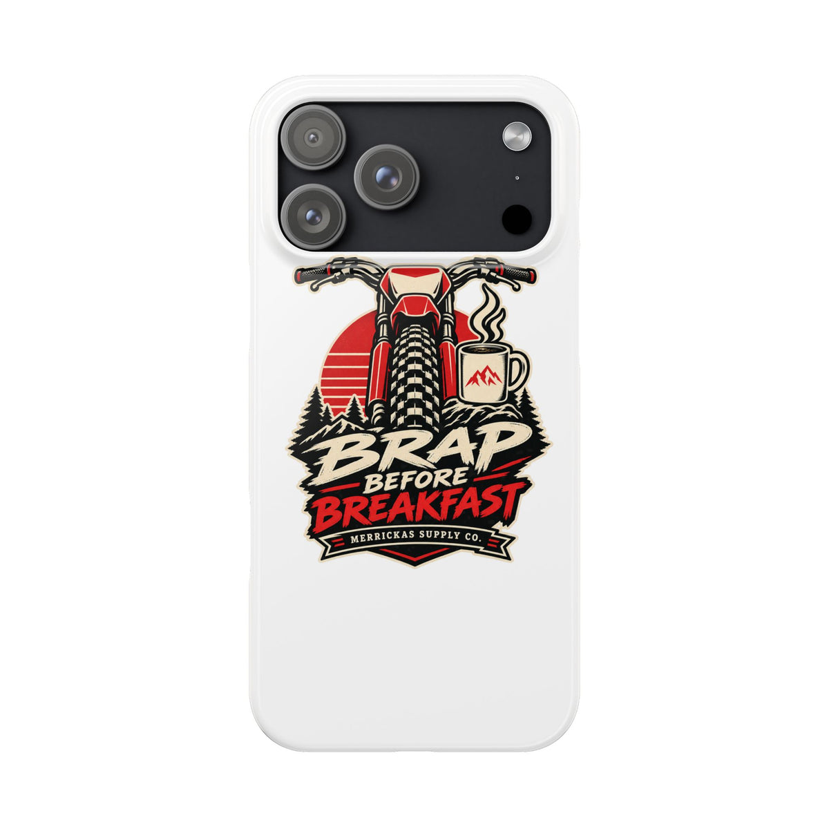 Brap Before Breakfast Phone Case