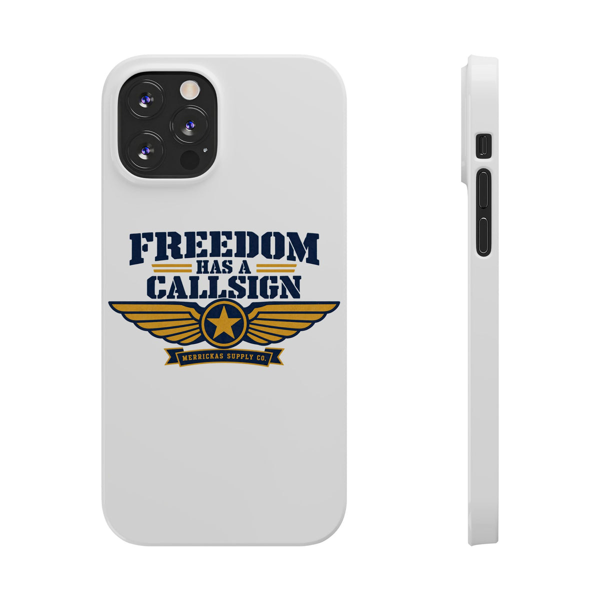 Freedom Has A Callsign Phone Case