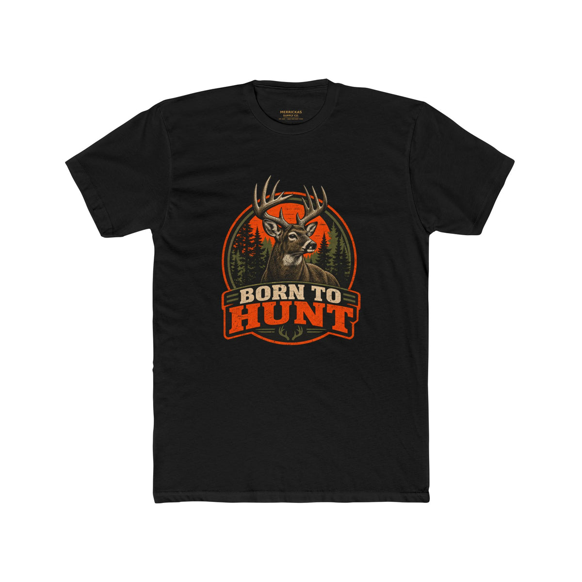 Born To Hunt T-Shirt