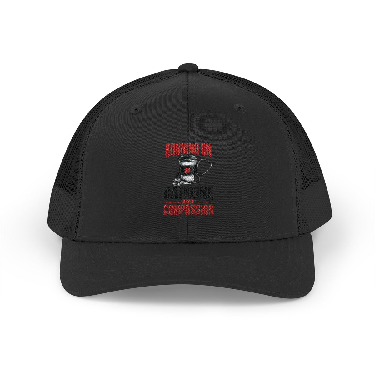 Running On Caffeine And Compassion Snapback Trucker Cap