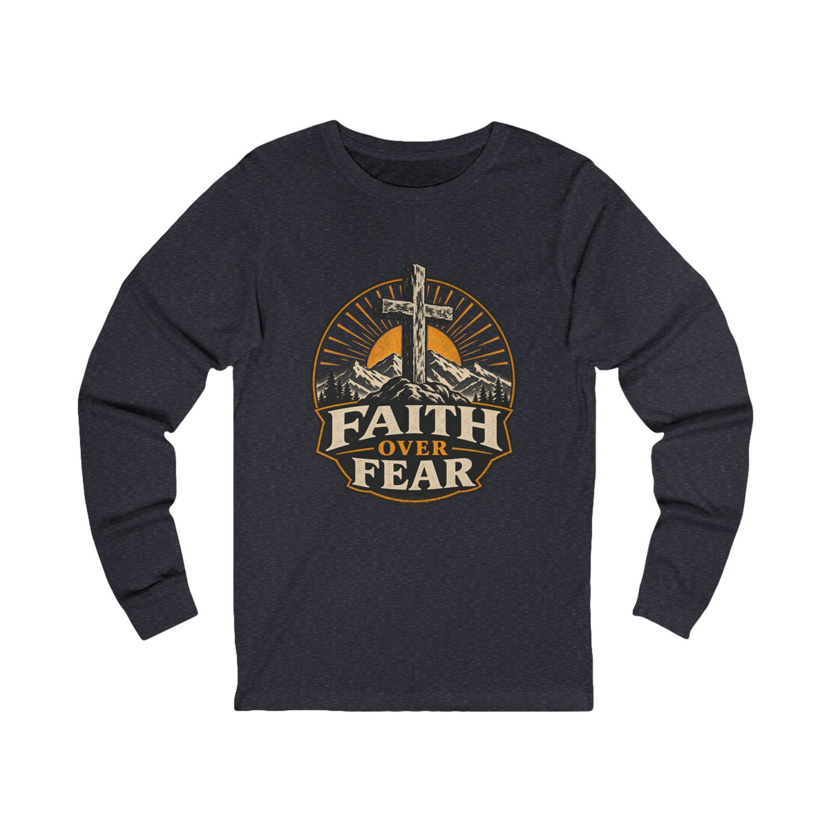 Faith Over Fear Long Sleeve Tee