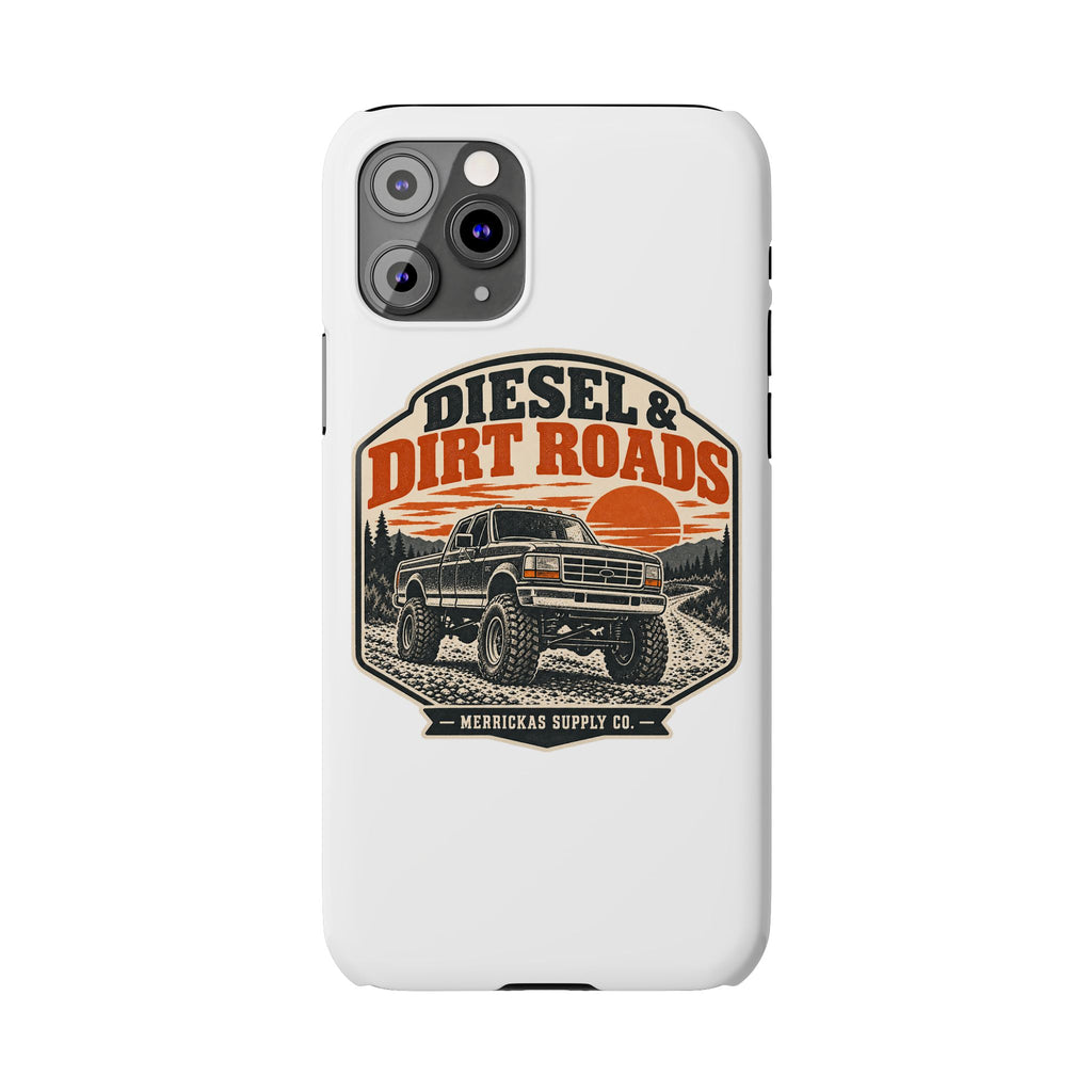 Diesel & Dirt Roads Phone Case