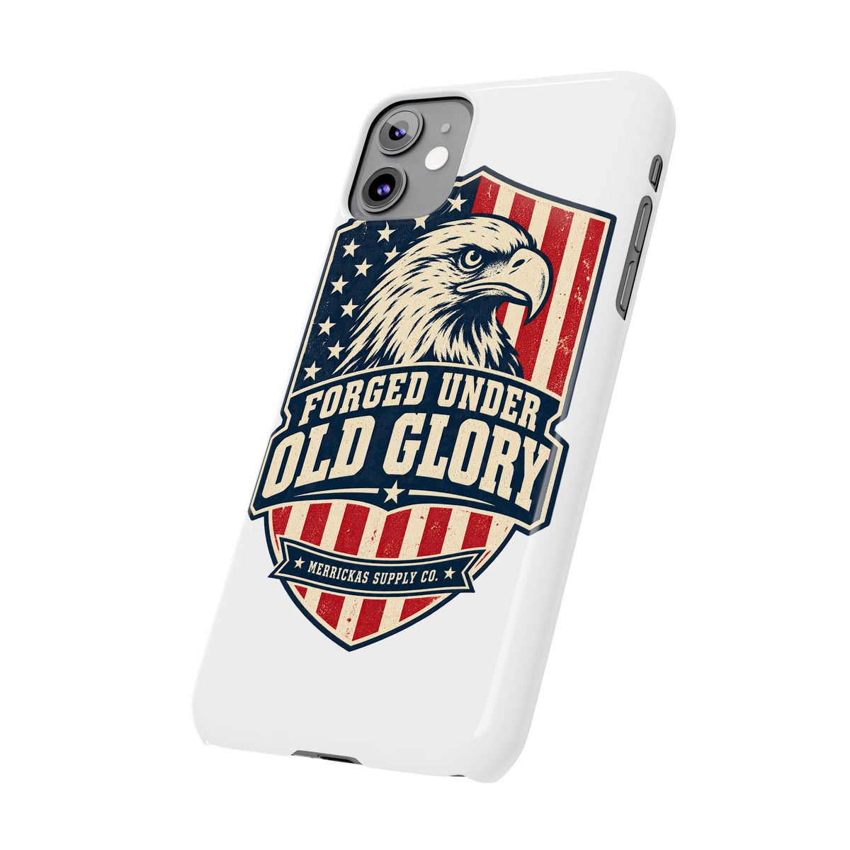 Forged Under Old Glory Phone Case