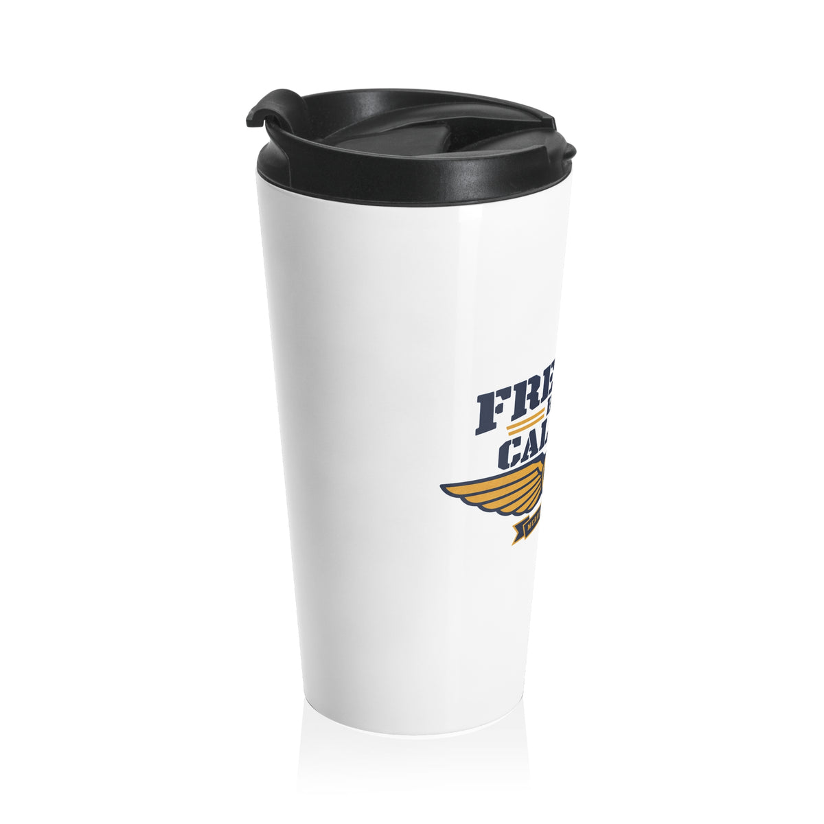 Freedom Has A Callsign Travel Mug