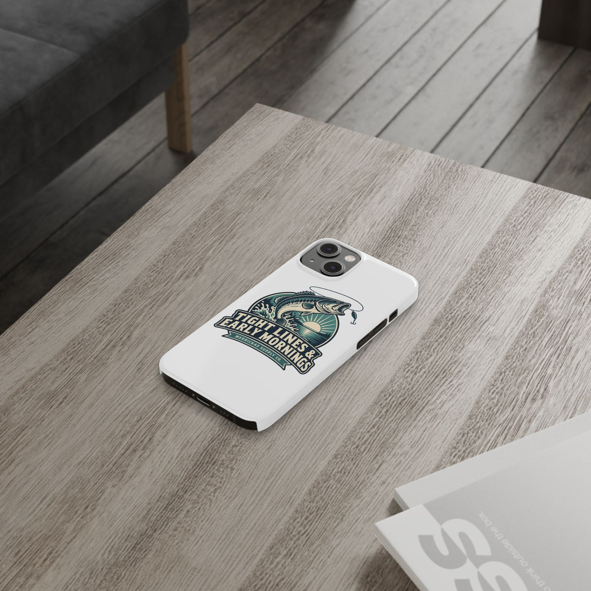 Tight Lines & Early Mornings Phone Case