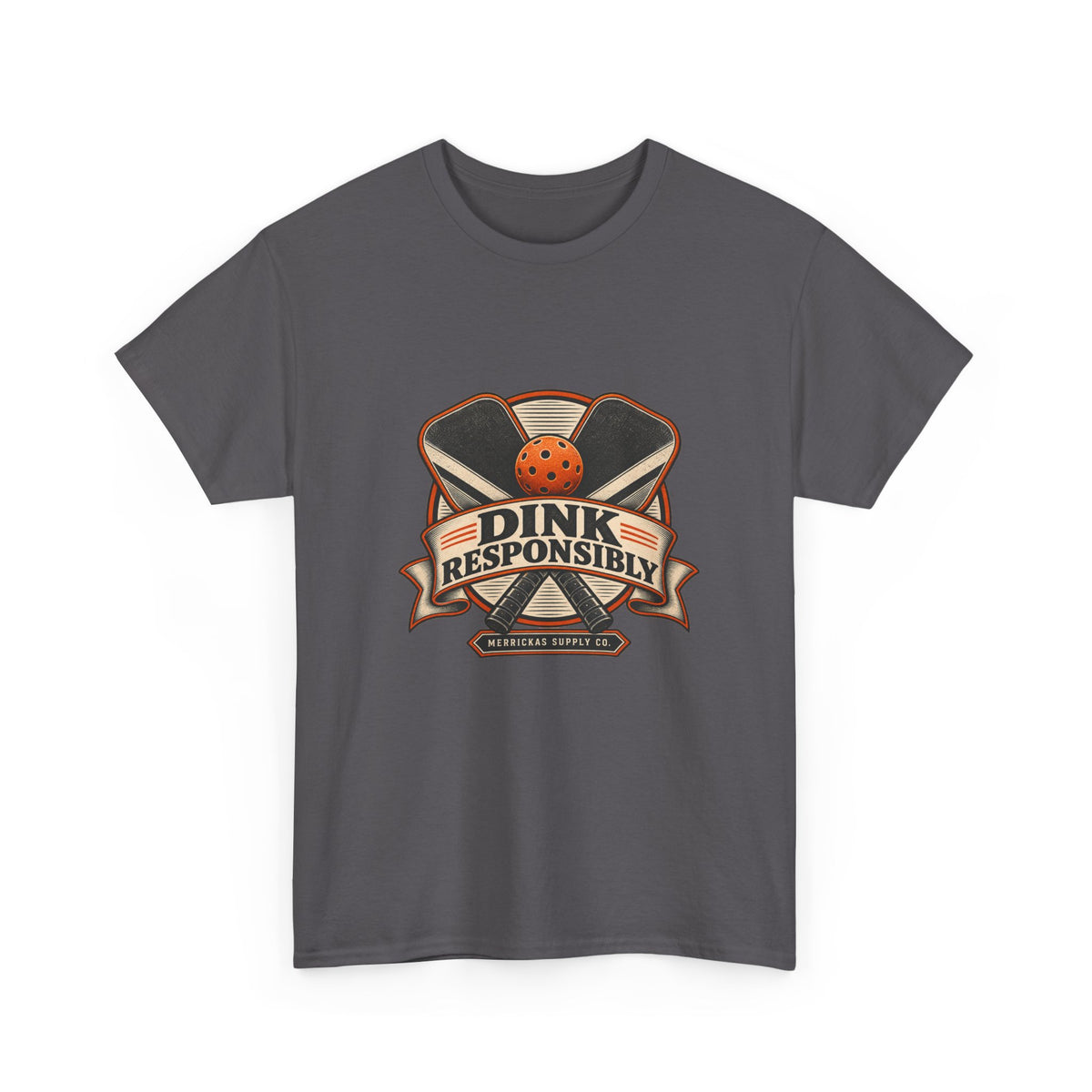 Dink Responsibly Classic Tee
