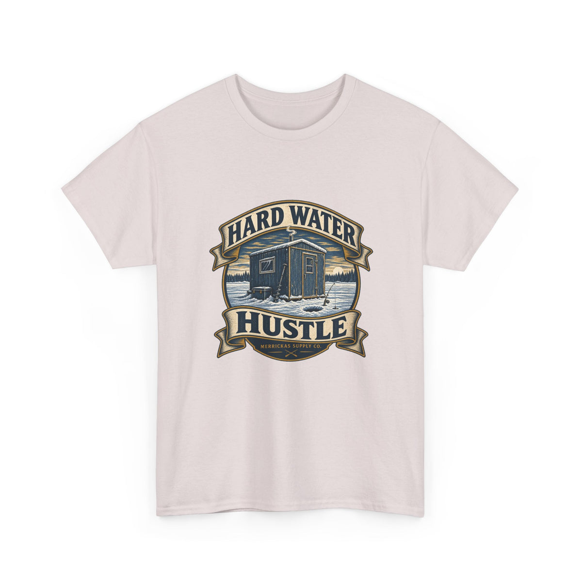 Hard Water Hustle Classic Tee