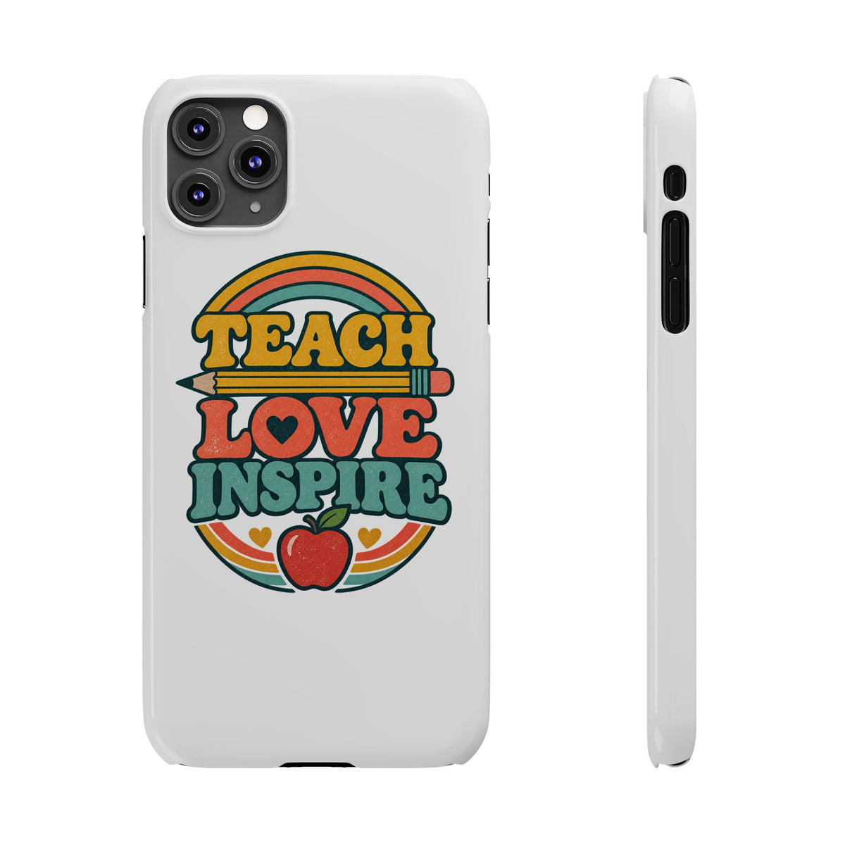 Teach Love Inspire Phone Case