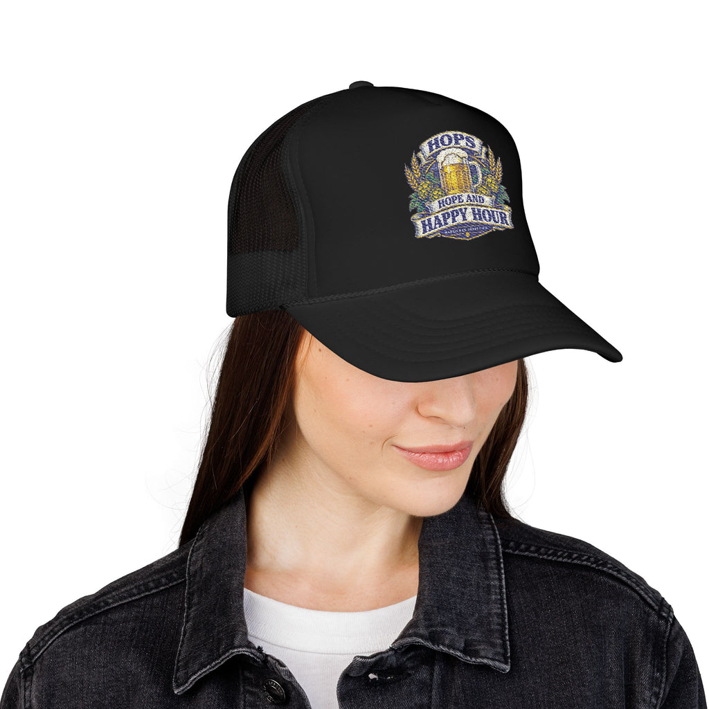 Hops Hope And Happy Hour Foam Trucker Hat