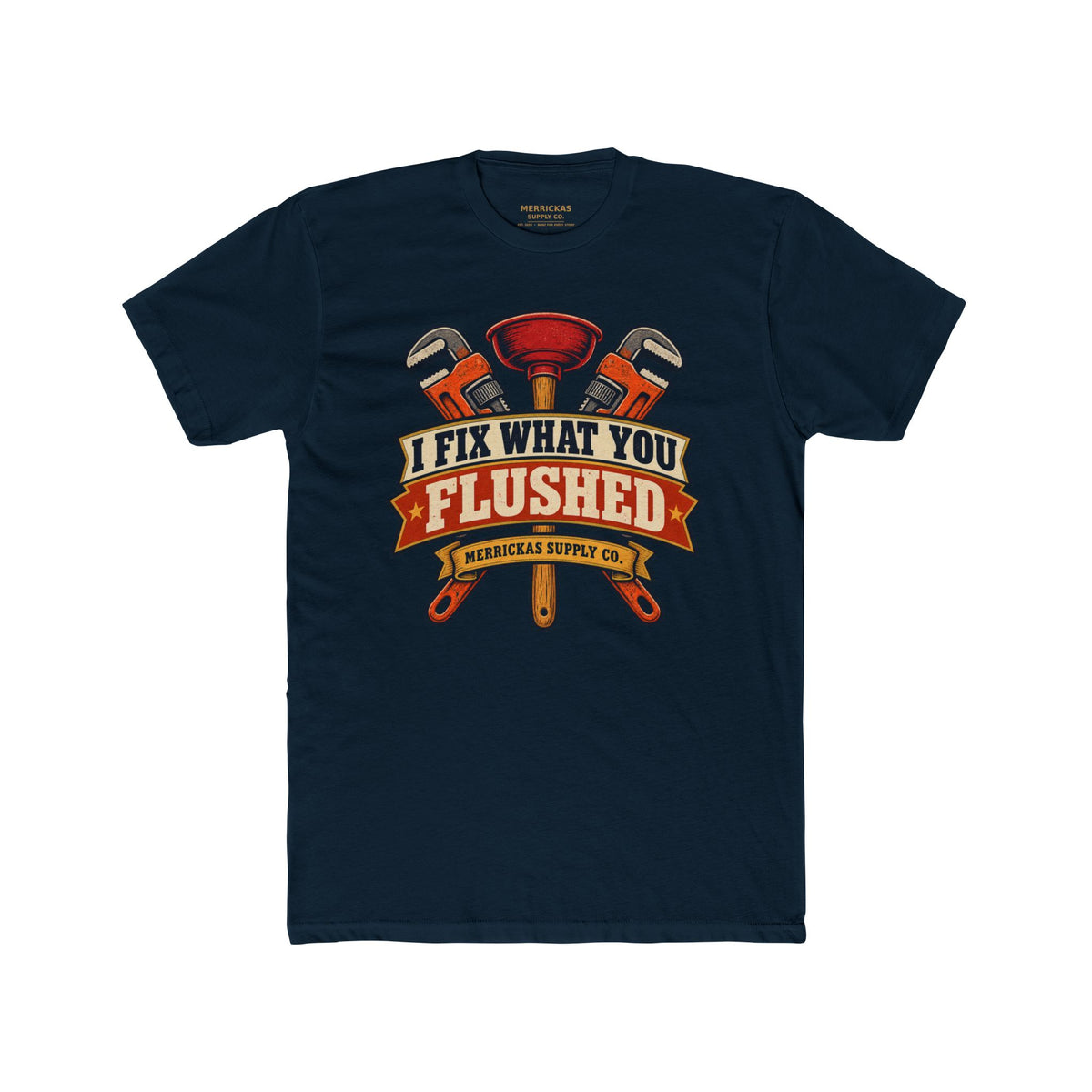 I Fix What You Flushed Premium Tee