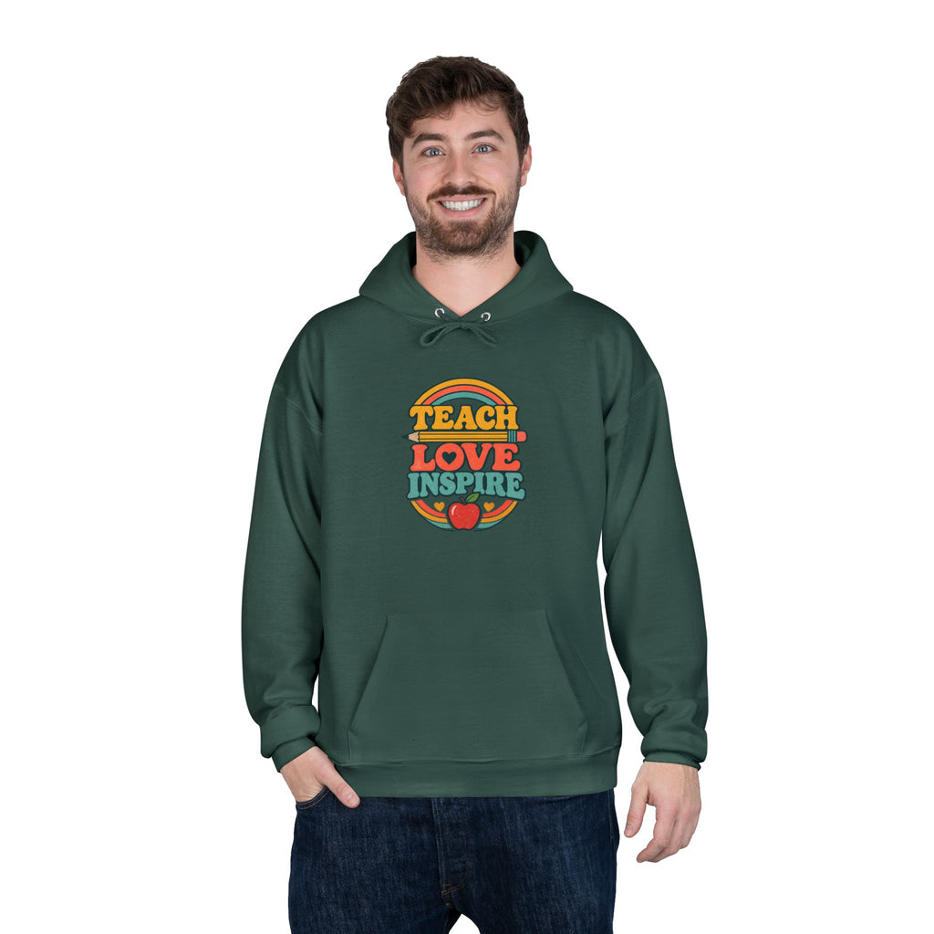 Teach Love Inspire Hoodie