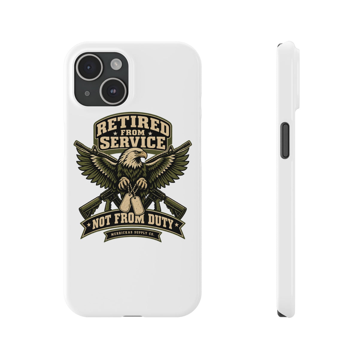 Retired From Service Not From Duty Phone Case