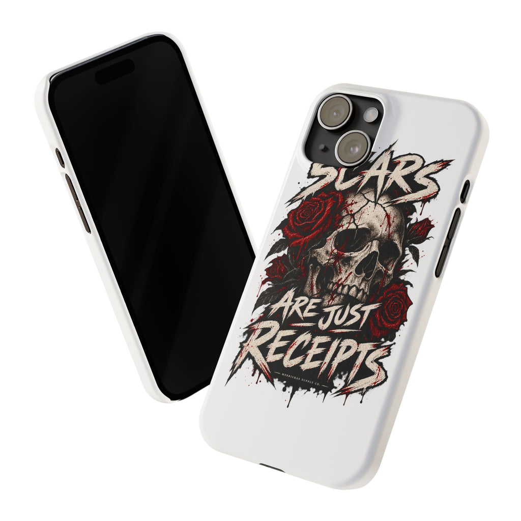 Scars Are Just Receipts Phone Case