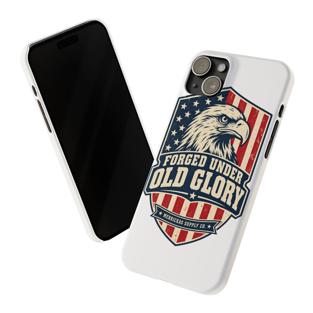 Forged Under Old Glory Phone Case