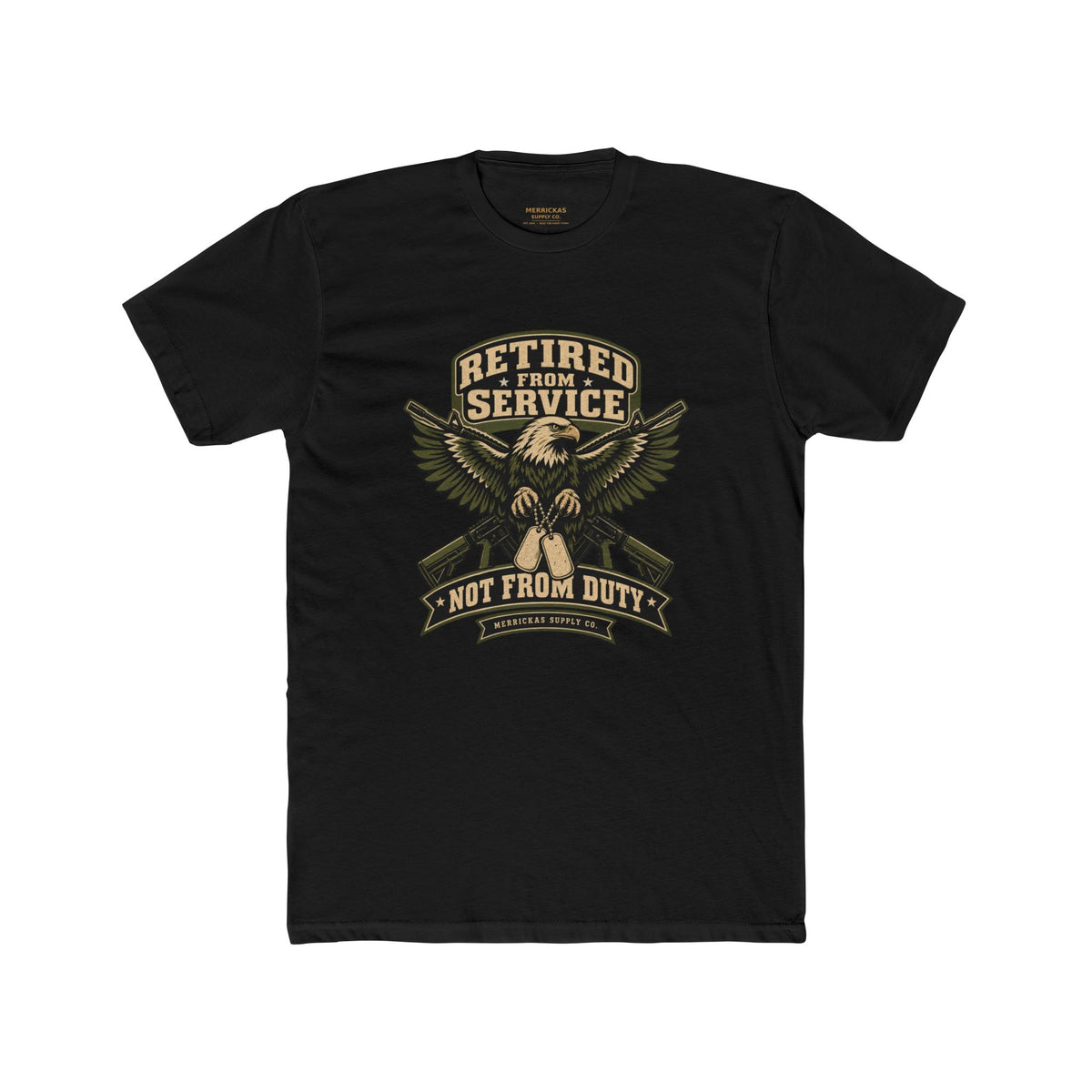 Retired From Service Not From Duty T-Shirt