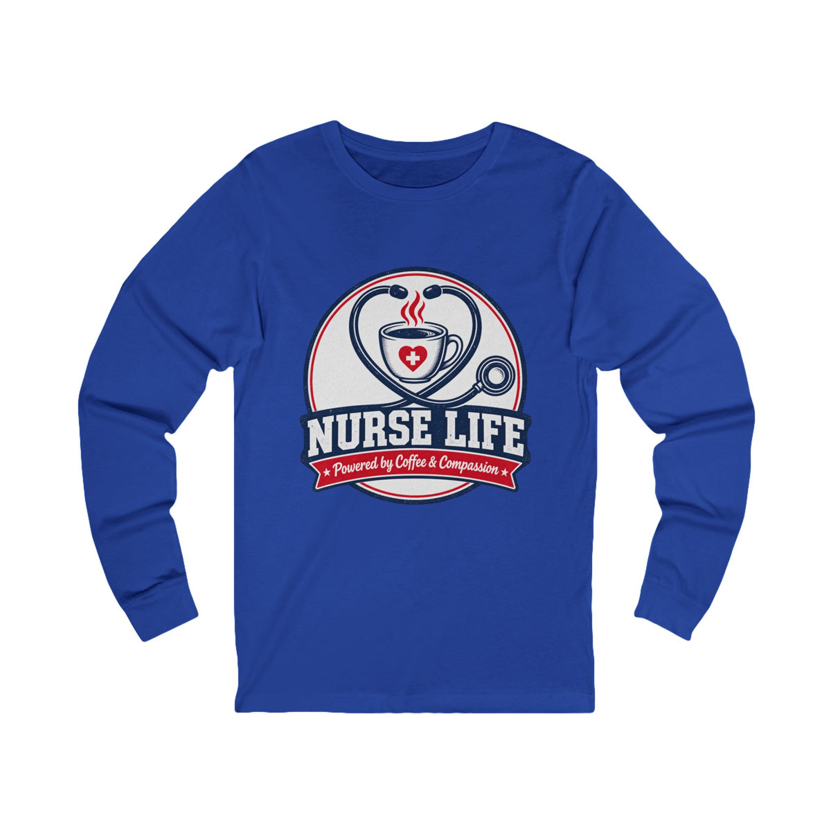 Nurse Life Long Sleeve Tee