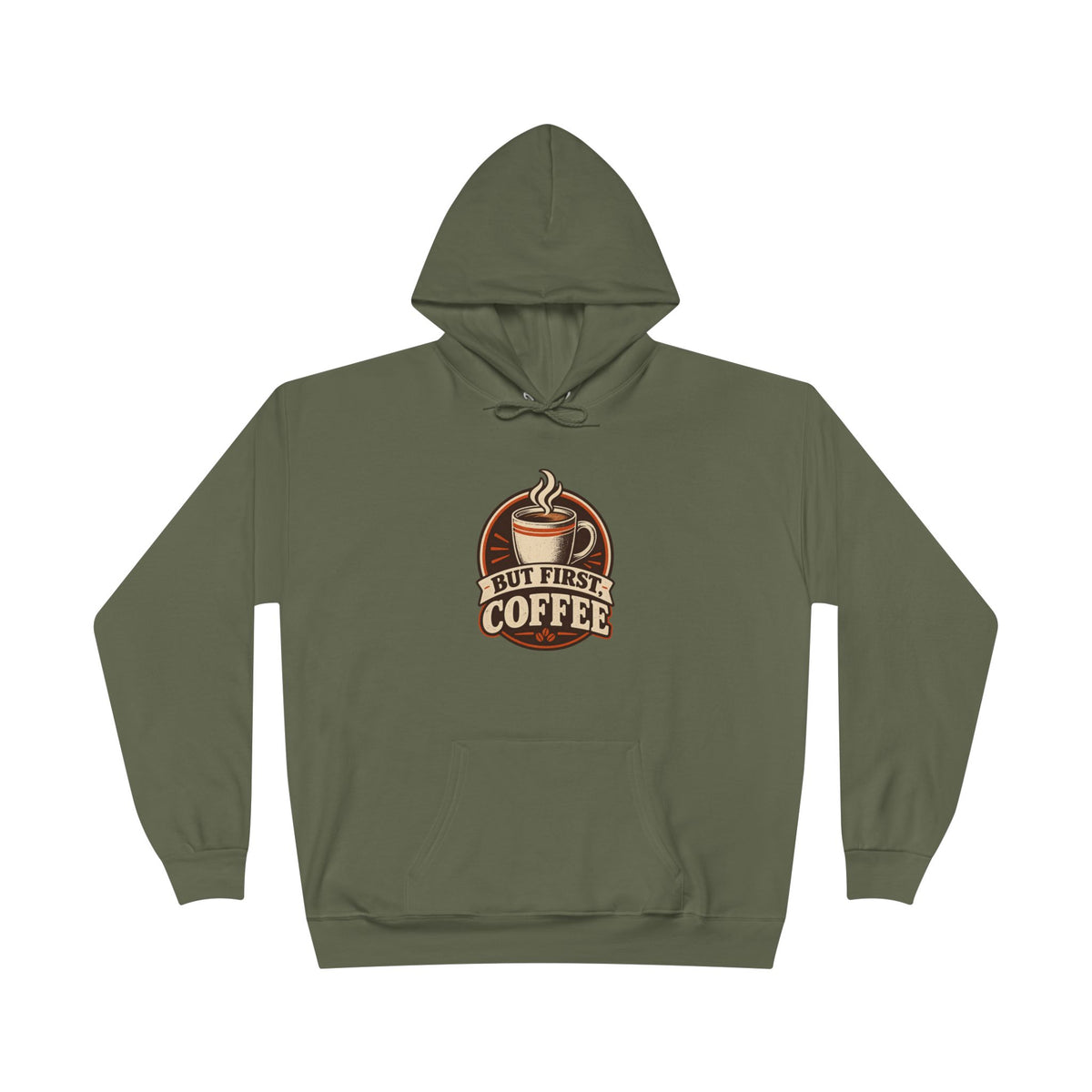 But First Coffee Hoodie