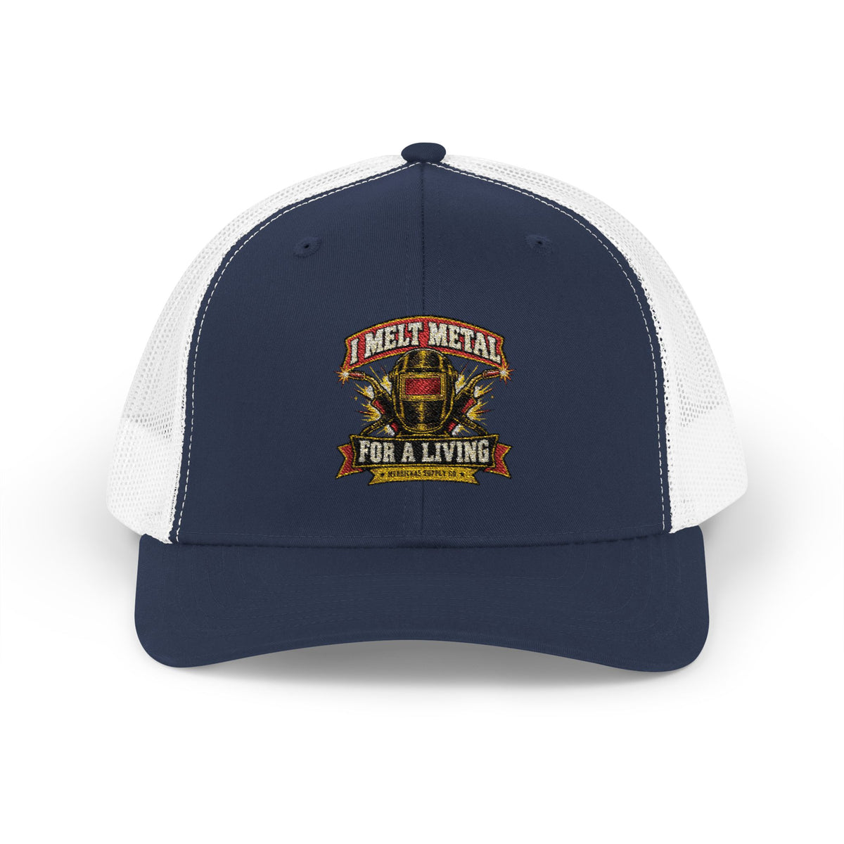 I Melt Metal For A Living Snapback Trucker Hat