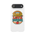 Teach Love Inspire Phone Case