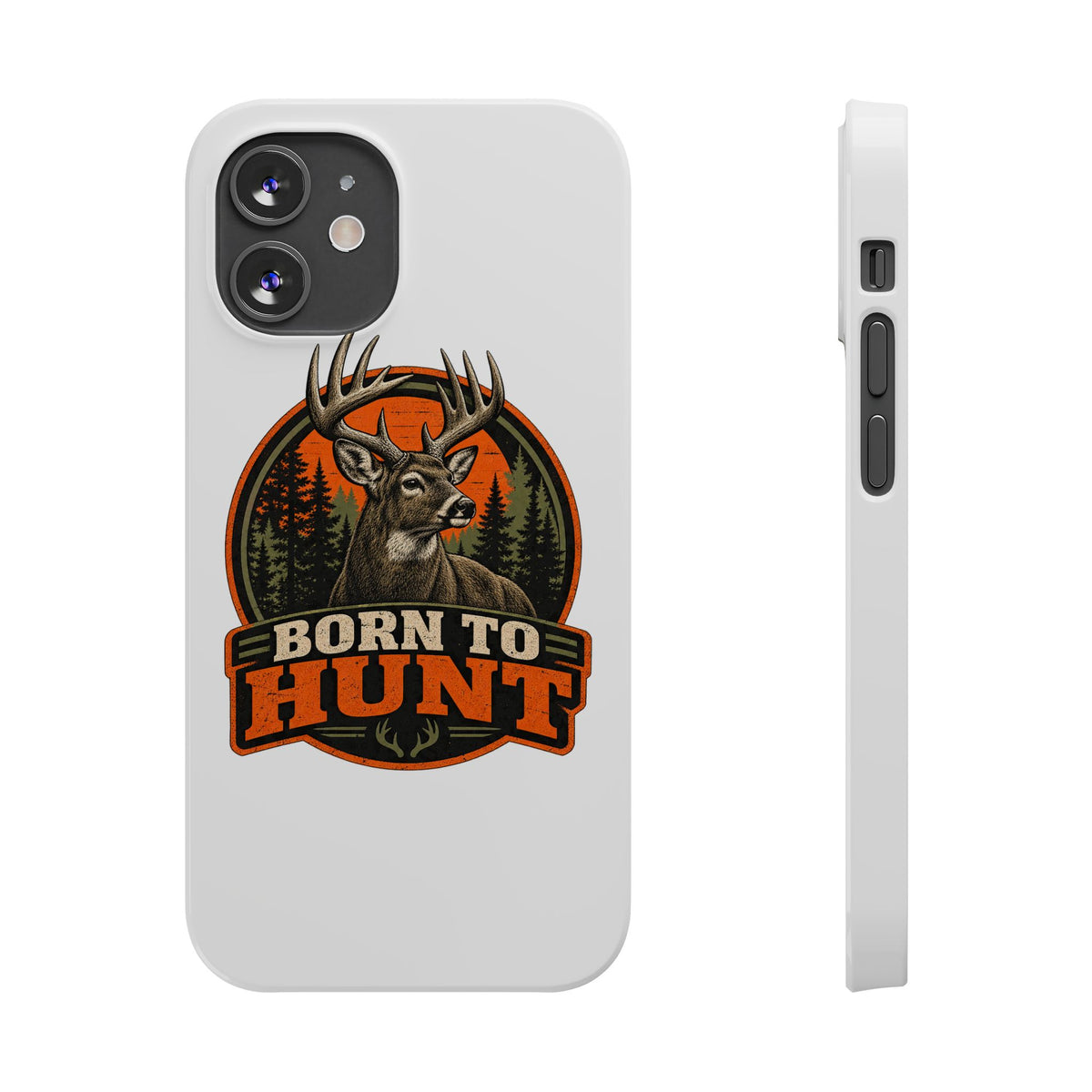 Born To Hunt Phone Case