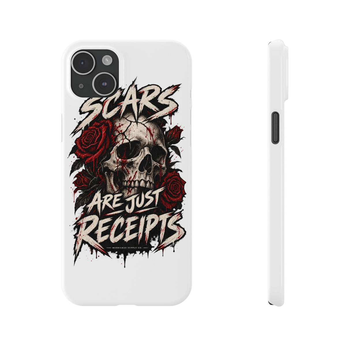 Scars Are Just Receipts Phone Case