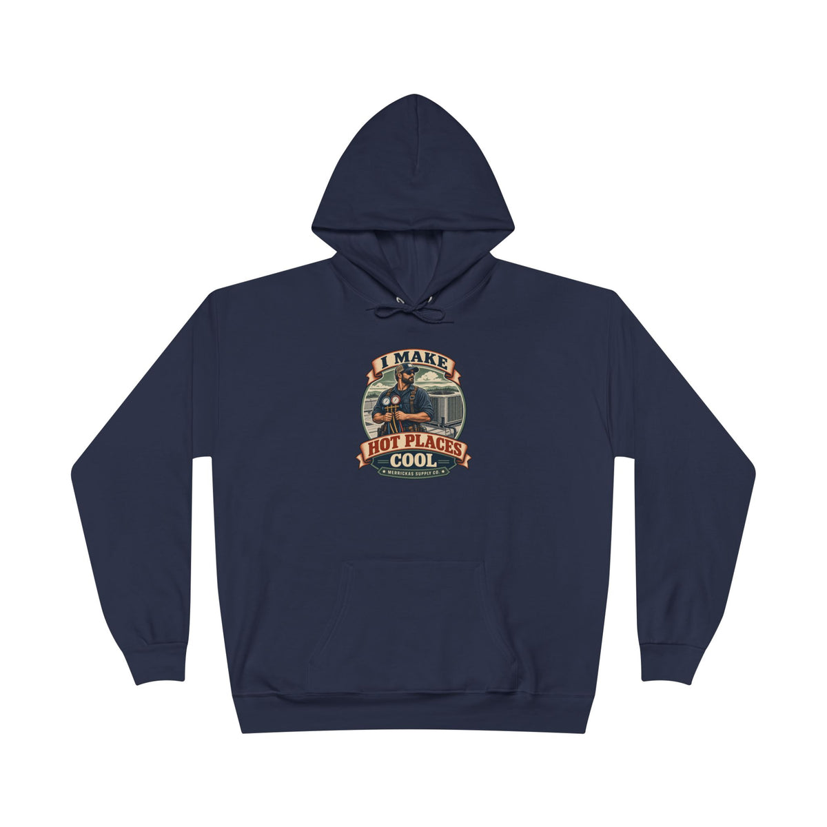 I Make Hot Places Cool Heavyweight Hoodie