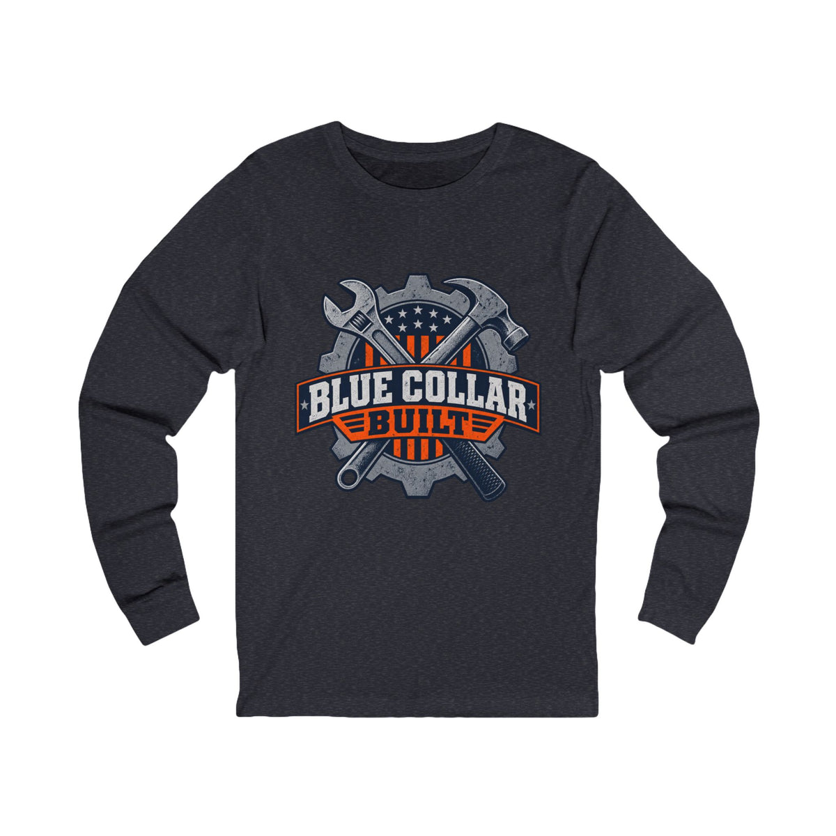 Blue Collar Built Long Sleeve Tee