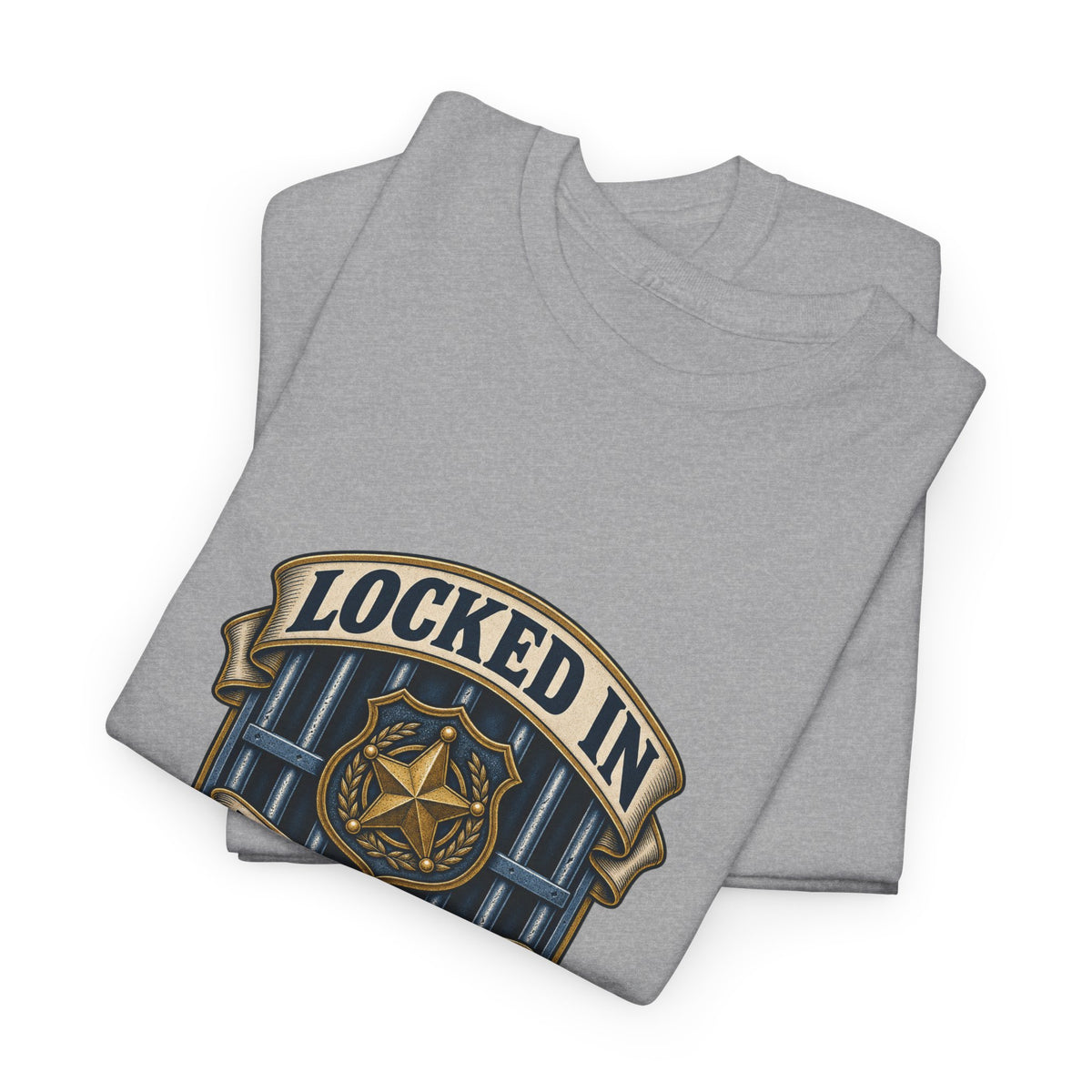 Locked In With The Worst So You Don't Have To Classic Tee