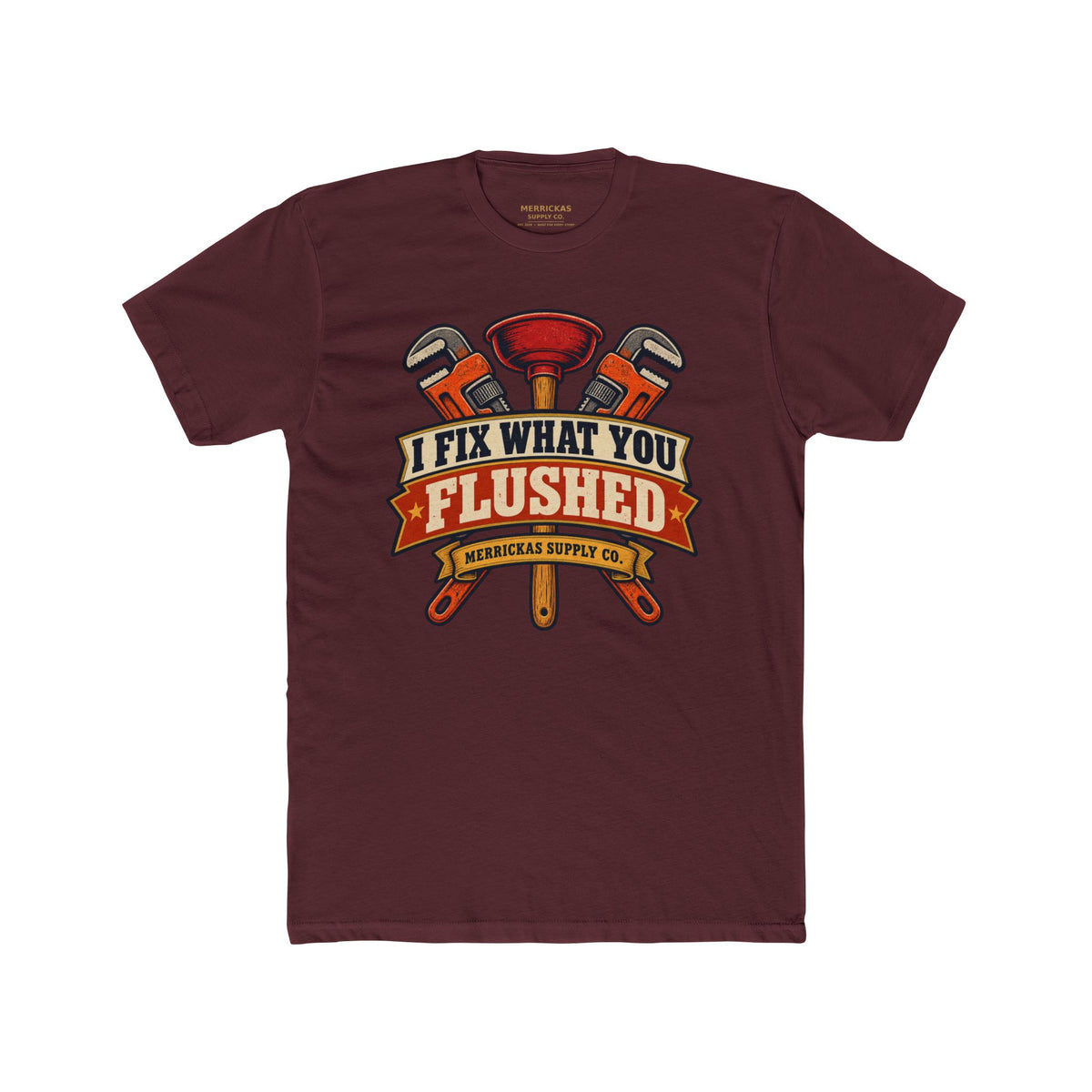 I Fix What You Flushed Premium Tee