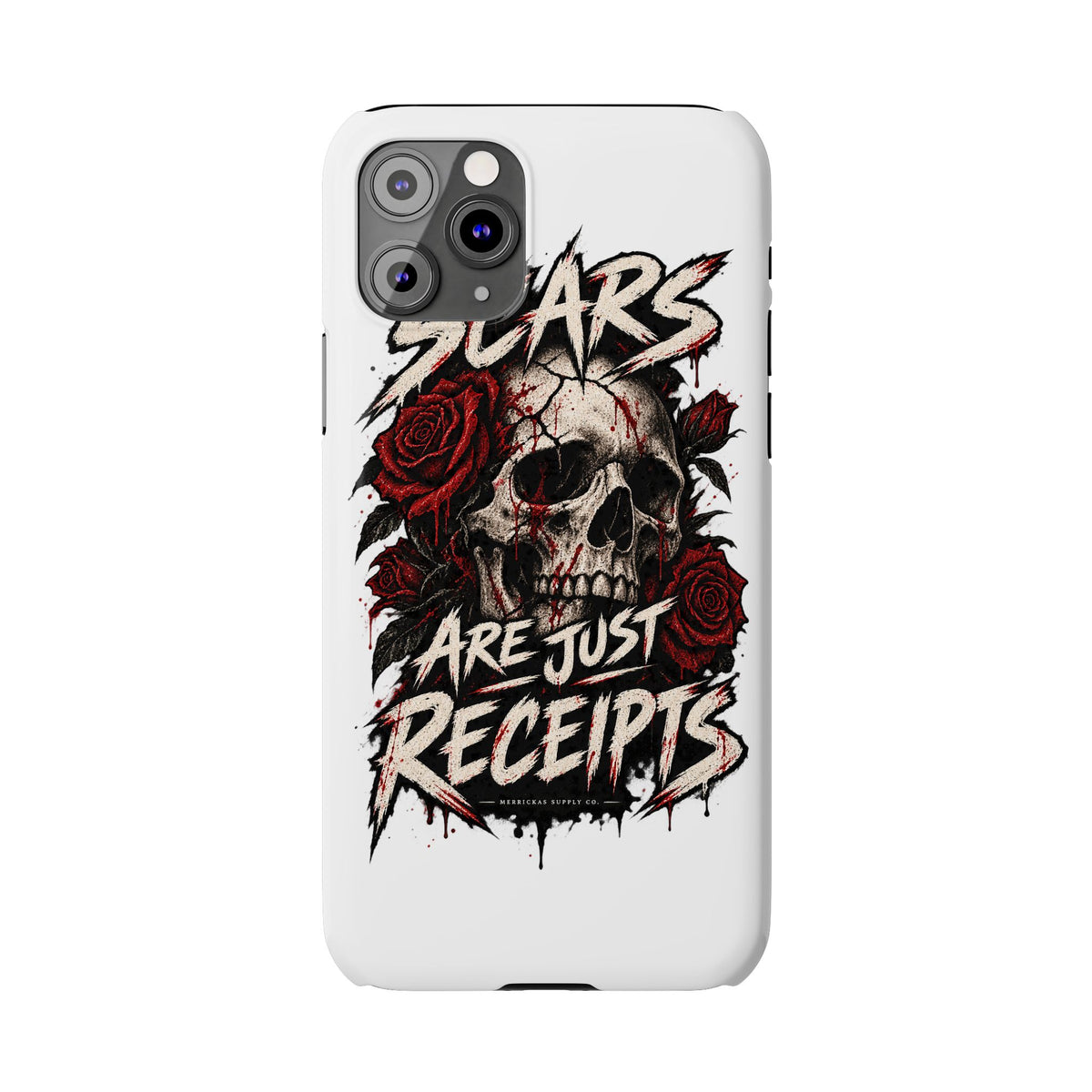 Scars Are Just Receipts Phone Case