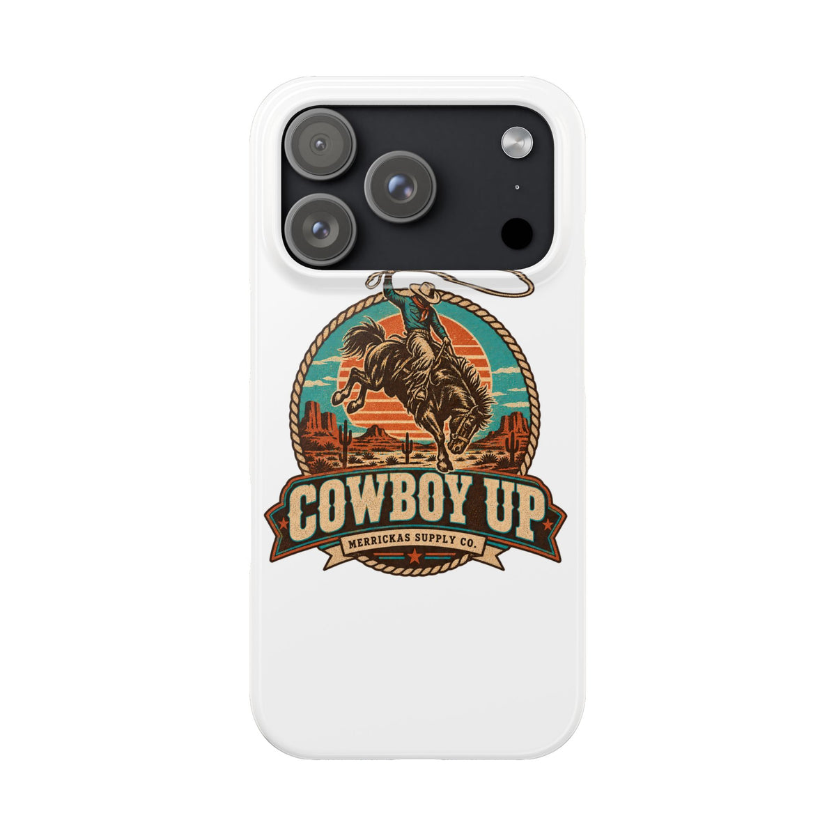 Cowboy Up Phone Case