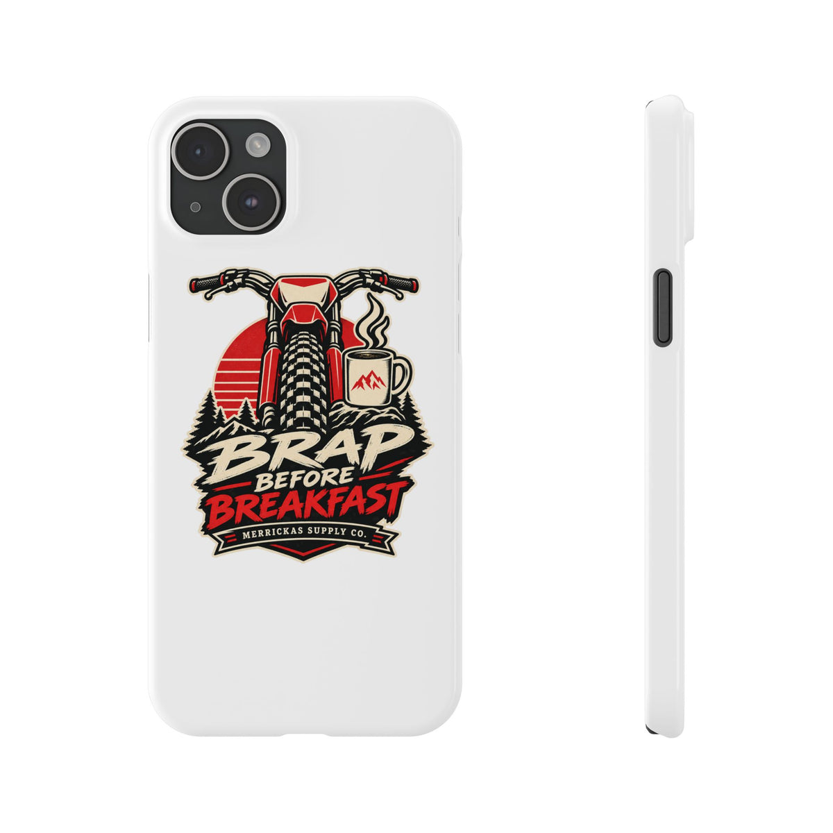 Brap Before Breakfast Phone Case