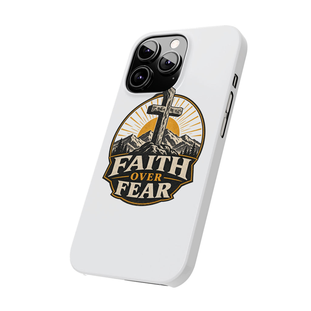 Faith Over Fear Phone Case
