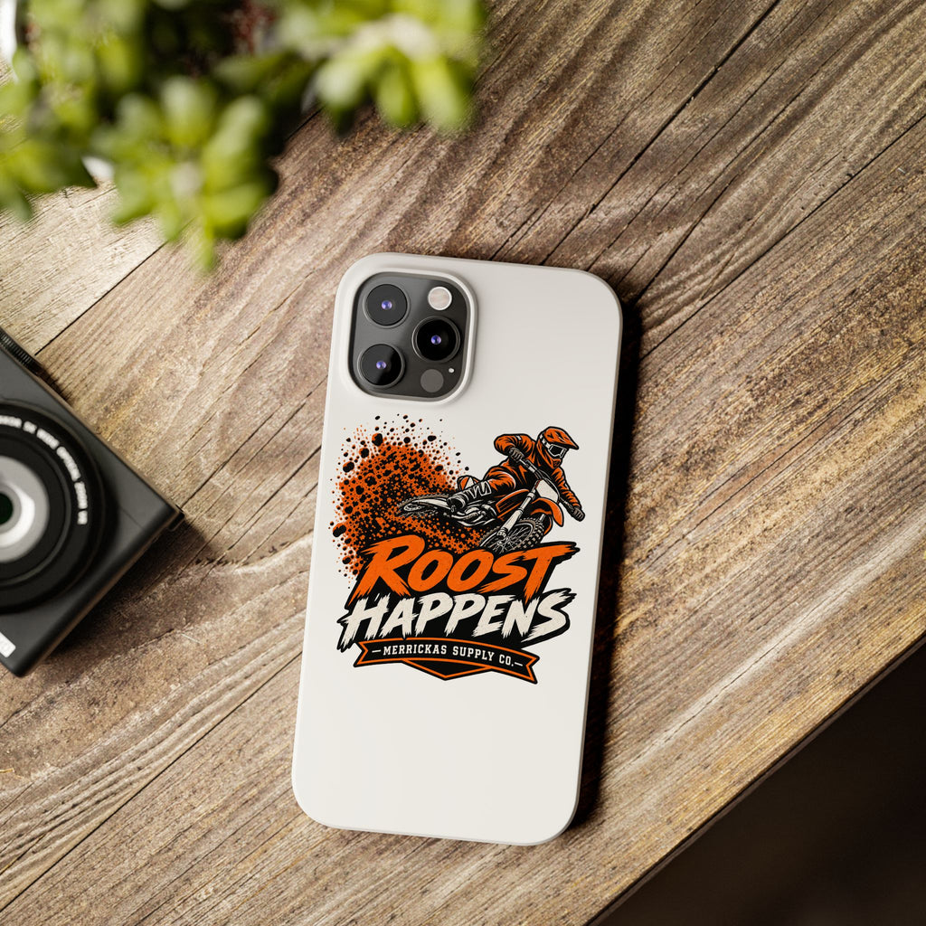 Roost Happens Phone Case