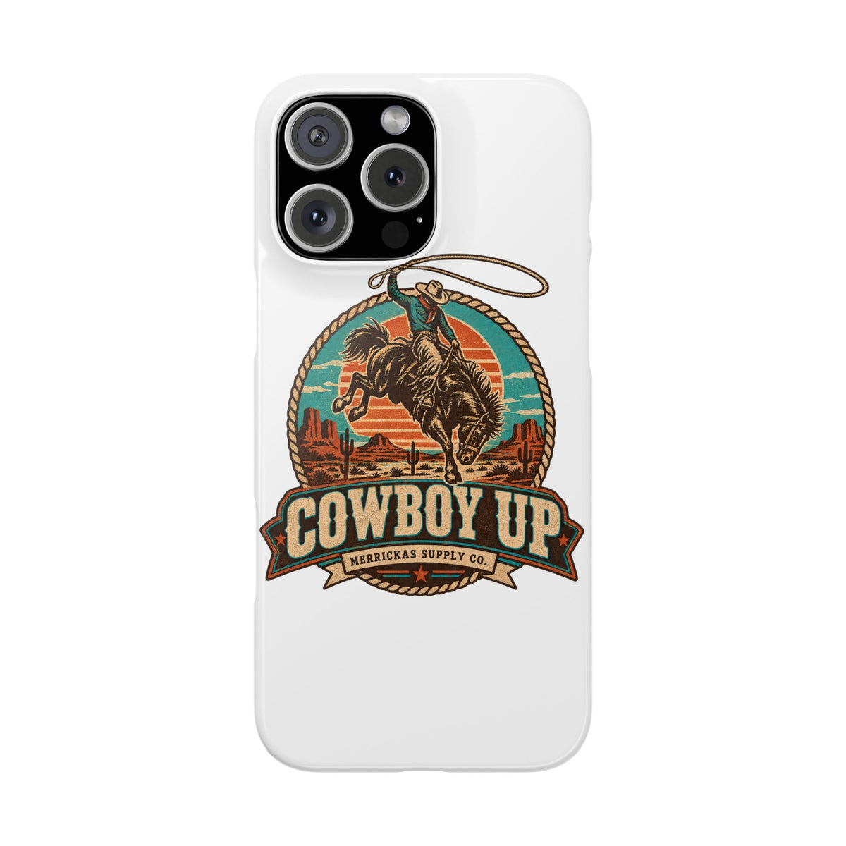 Cowboy Up Phone Case