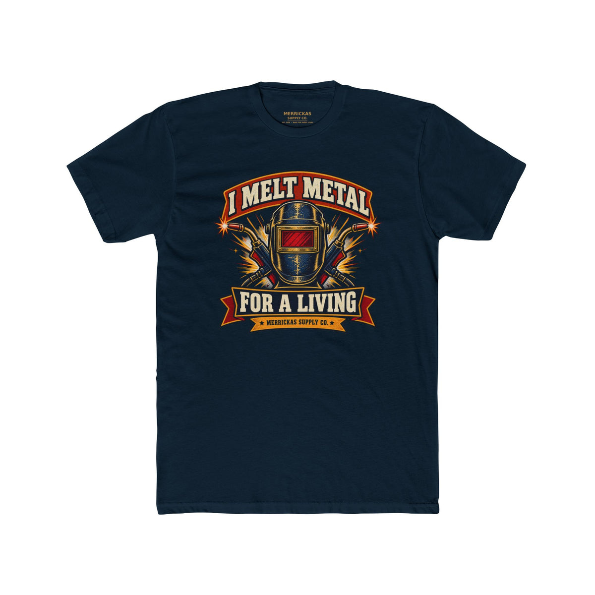 I Melt Metal For A Living Premium Tee