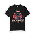 Level Up Game On Garment-Dyed Tee