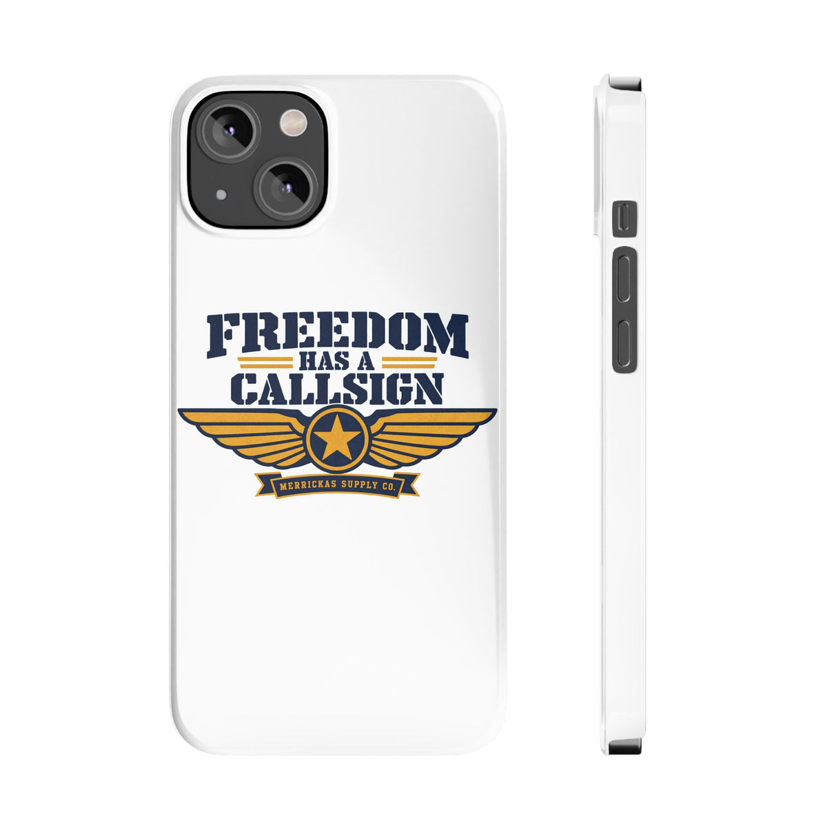 Freedom Has A Callsign Phone Case