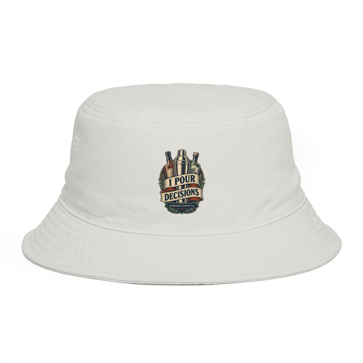 I Pour Decisions Bucket Hat
