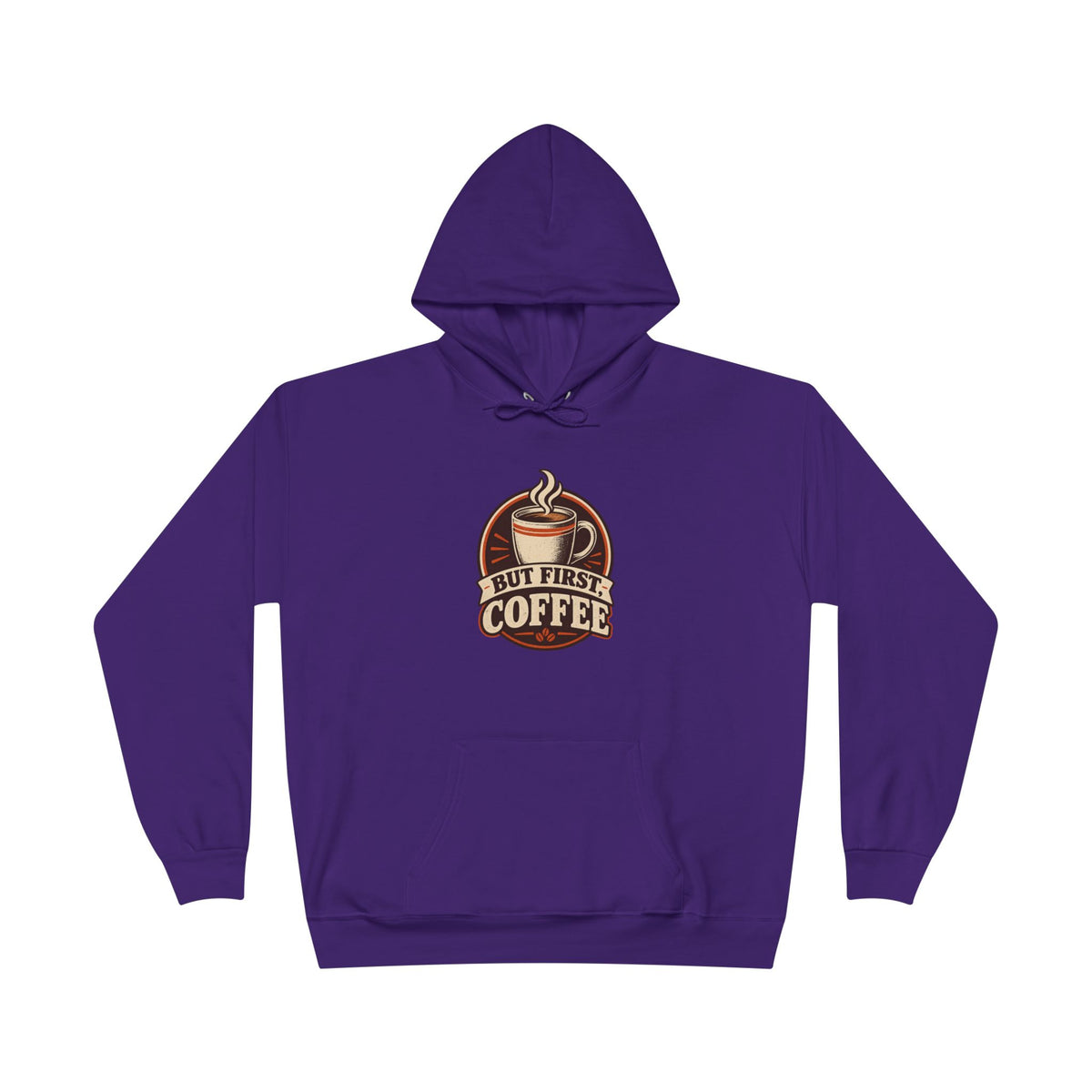 But First Coffee Hoodie
