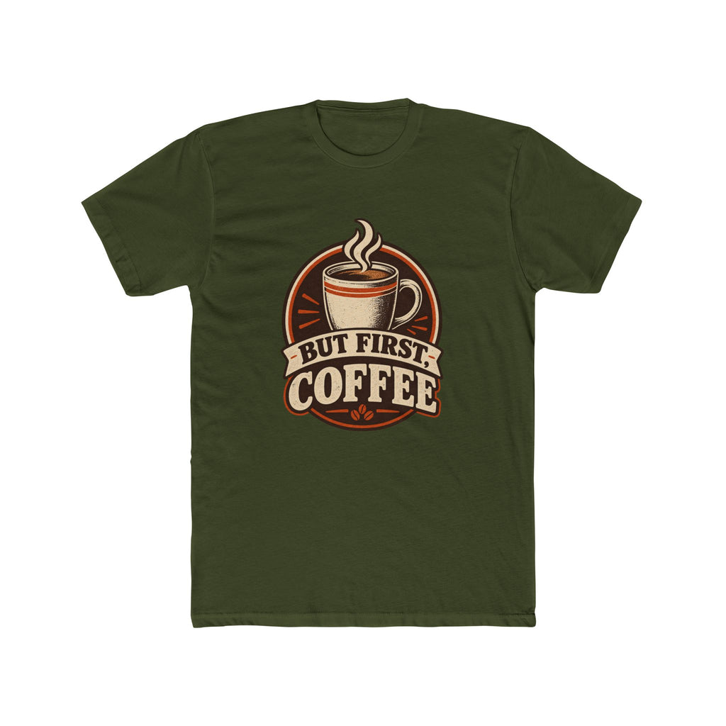 But First Coffee T-Shirt