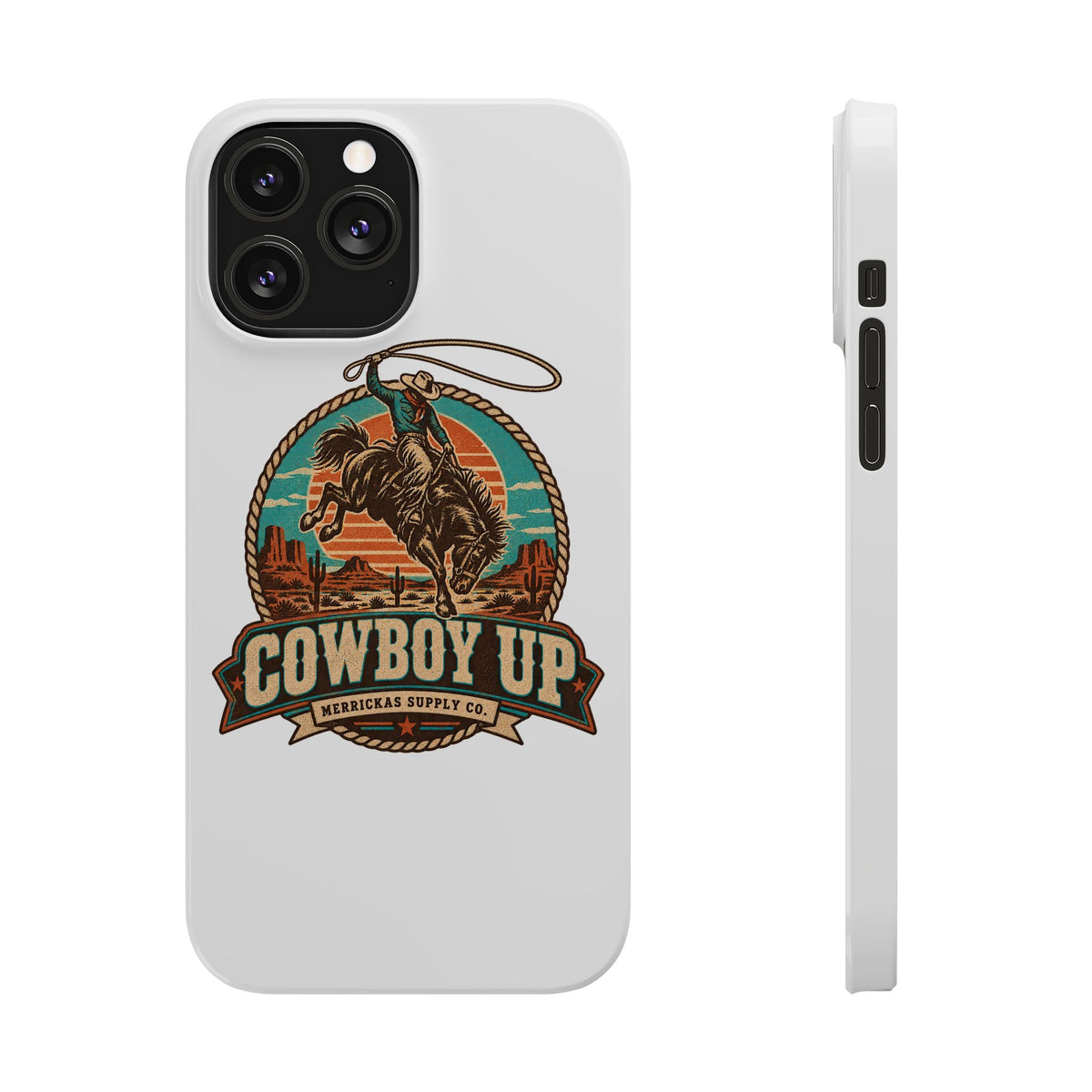 Cowboy Up Phone Case