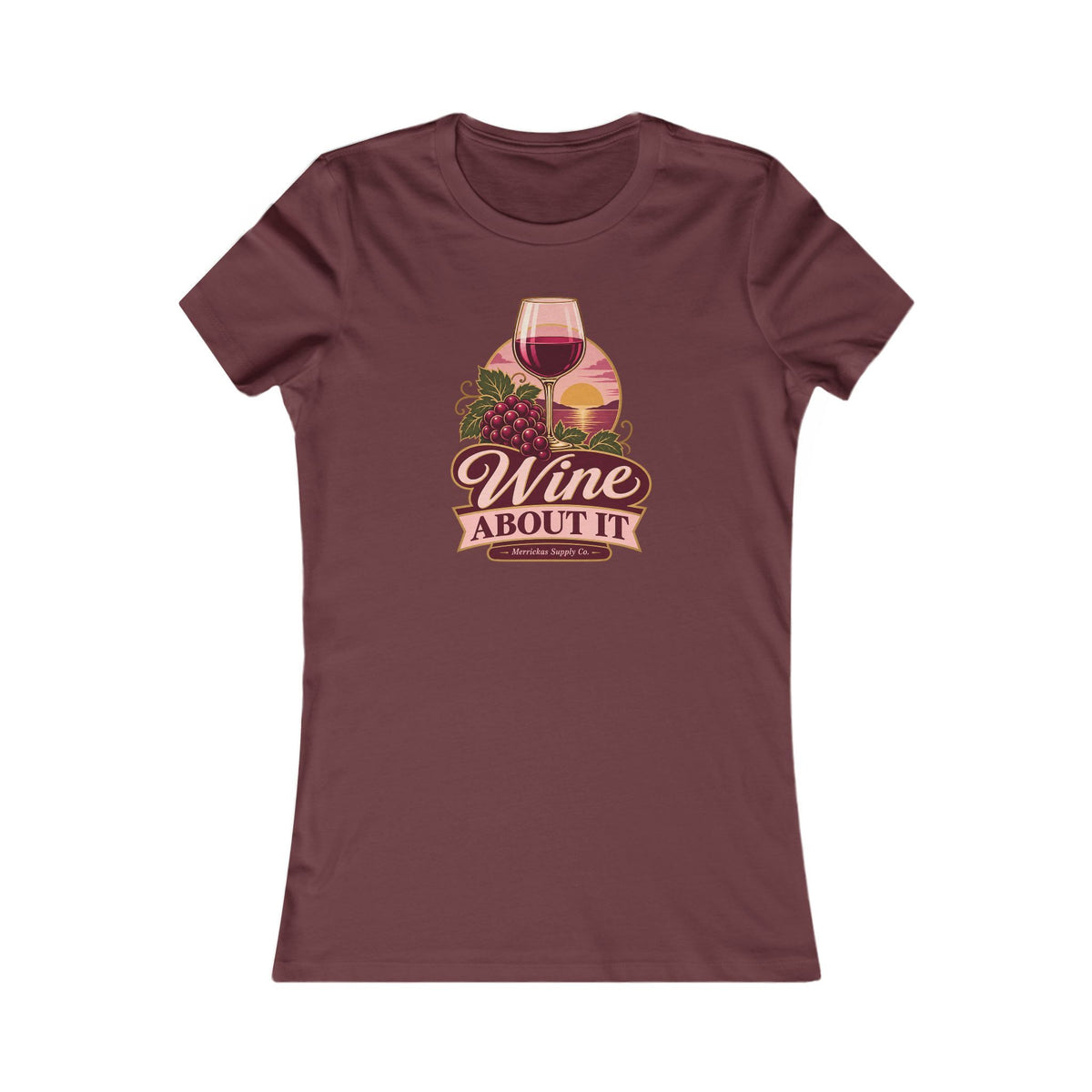 Wine About It Women's Tee
